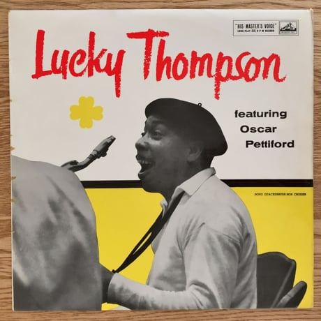 LUCKY THOMPSON - featuring Oscar Pettiford (HIS MASTER'S VOICE CLP.1237)