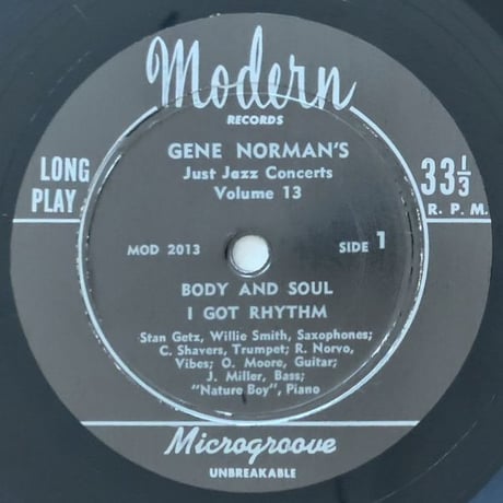 STAN GETZ, WILLIE SMITH, OSCAR MOORE - Gene Norman's Just Jazz Vol.13 (MODERN RECORDS MOD.2013)