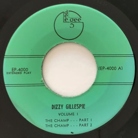DIZZY GILLESPIE - Volume 1 (DEE GEE EP4000) 7inch EP