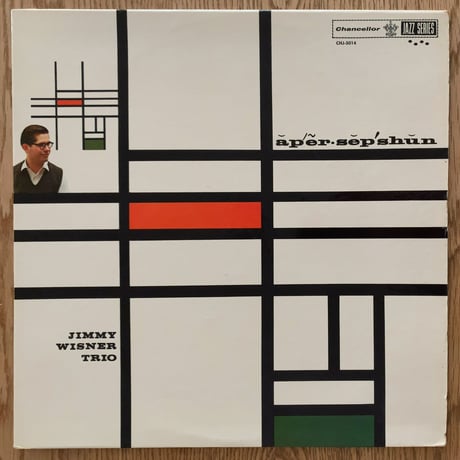 JIMMY WISNER - Apperception (CHANCELLOR CHJ-5014)