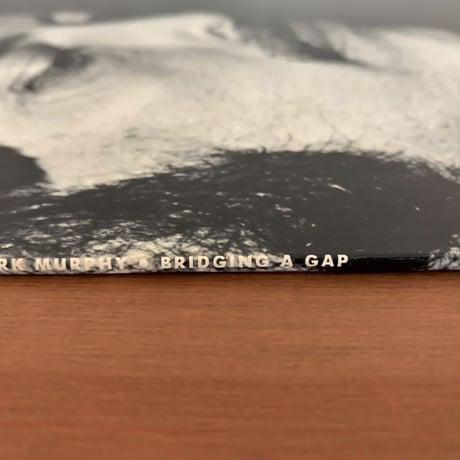 MARK MURPHY - Bridging a Gap (MUSE MR5009)