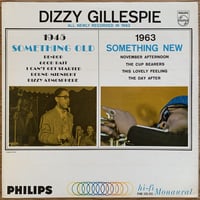 DIZZY GILLESPIE - Something Old Something New (PHILIPS PHM200-091)