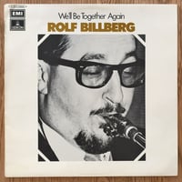 ROLF BILLBERG - We'll Be Together Again (EMI/ODEON E054-34830)