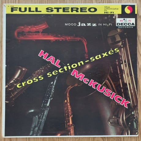 HAL McKUSICK - Cross Section-Saxes (DECCA DL79209)