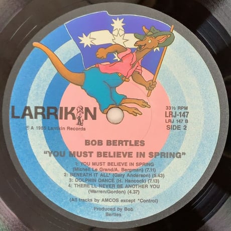 BOB BERTLES - You Must Believe In Spring (LARRKIN LRJ147)
