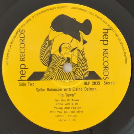 SPIKE ROBINSON - in Town with Elaine Delmar (HEP HEP2035)
