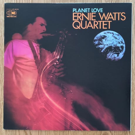 ERNIE WATTS - Planet Love (WORLD PACIFIC ST-20155)