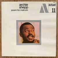 ARCHIE SHEPP - Poem for Malcom (BYG 529.311)