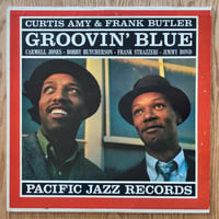 CURTIS AMY & FRANK BUTLER - Groovin' Blues (PACIFIC JAZZ PJ-19)