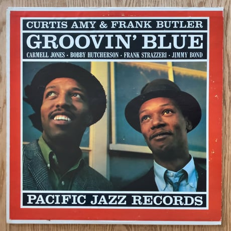 CURTIS AMY & FRANK BUTLER - Groovin' Blues (PACIFIC JAZZ PJ-19)