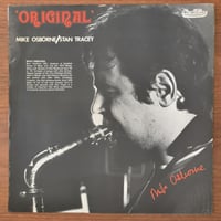 MIKE OSBORNE / STAN TRACEY - Original (CADILLAC SGC1002)