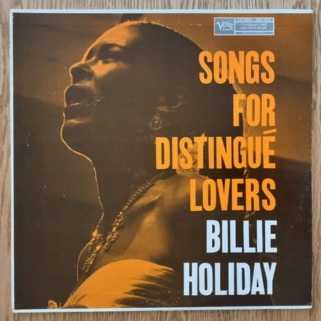 BILLIE HOLIDAY - Songs For Distingue Lovers (VERVE MGV-8257)