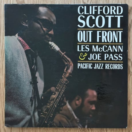 CLIFFORD SCOTT - Out Front (PACIFIC JAZZ PJ-66)
