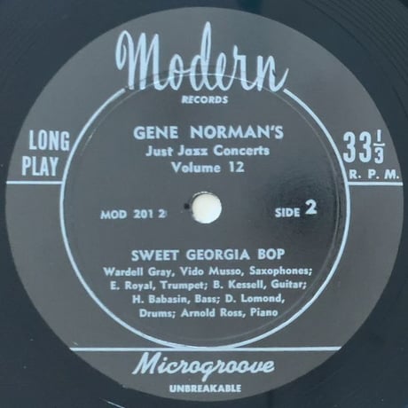 WARDELL GRAY, VIDO MUSSO, ERNIE ROYAL - Gene Norman's Just Jazz Vol.12 (MODERN MOD2012)
