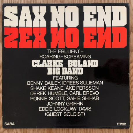 CLARKE-BOLAND BIG BAND - Sax No End (SABA SB15138ST)