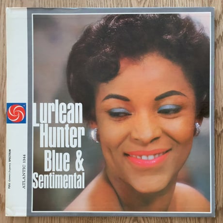 LURLEAN HUNTER - Blue & Sentimental (ATLANTIC 1344)
