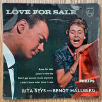 RITA REYS & BENGT HALLBERG - Love For Sale (PHILIPS 421 516 PE) 7inch EP