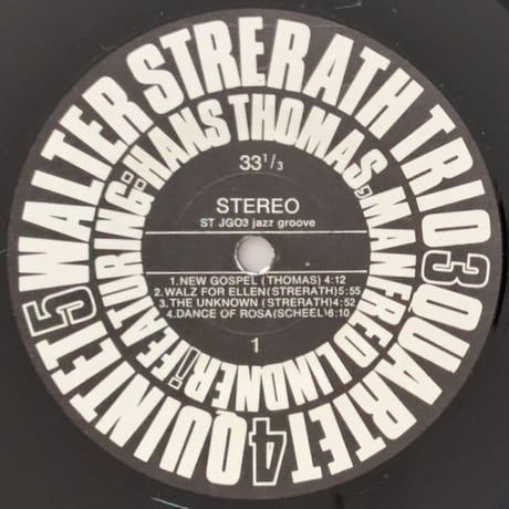 WALTER STRERATH - Trio, Quartet, Quintet (JAZZ GROOVE JGO3)