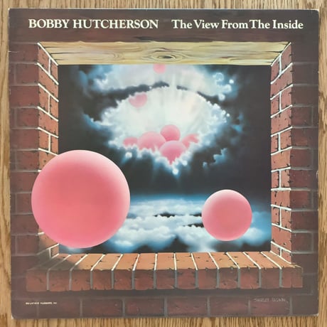 BOBBY HUTCHERSON - The View From The Inside (BL