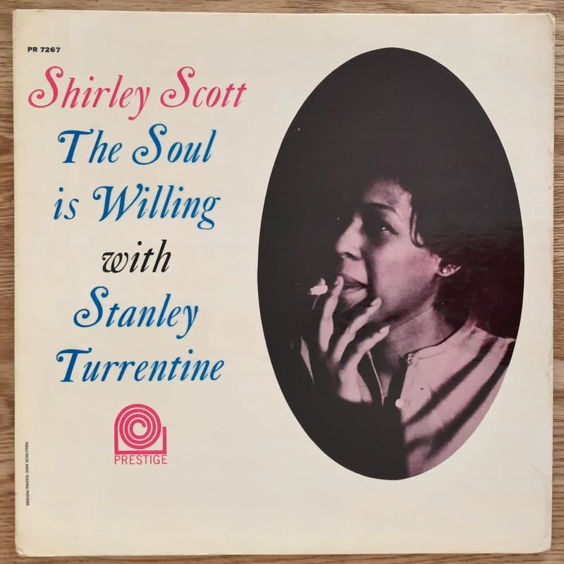 SHIRLEY SCOTT - The Soul is Willing (PRESTIGE P