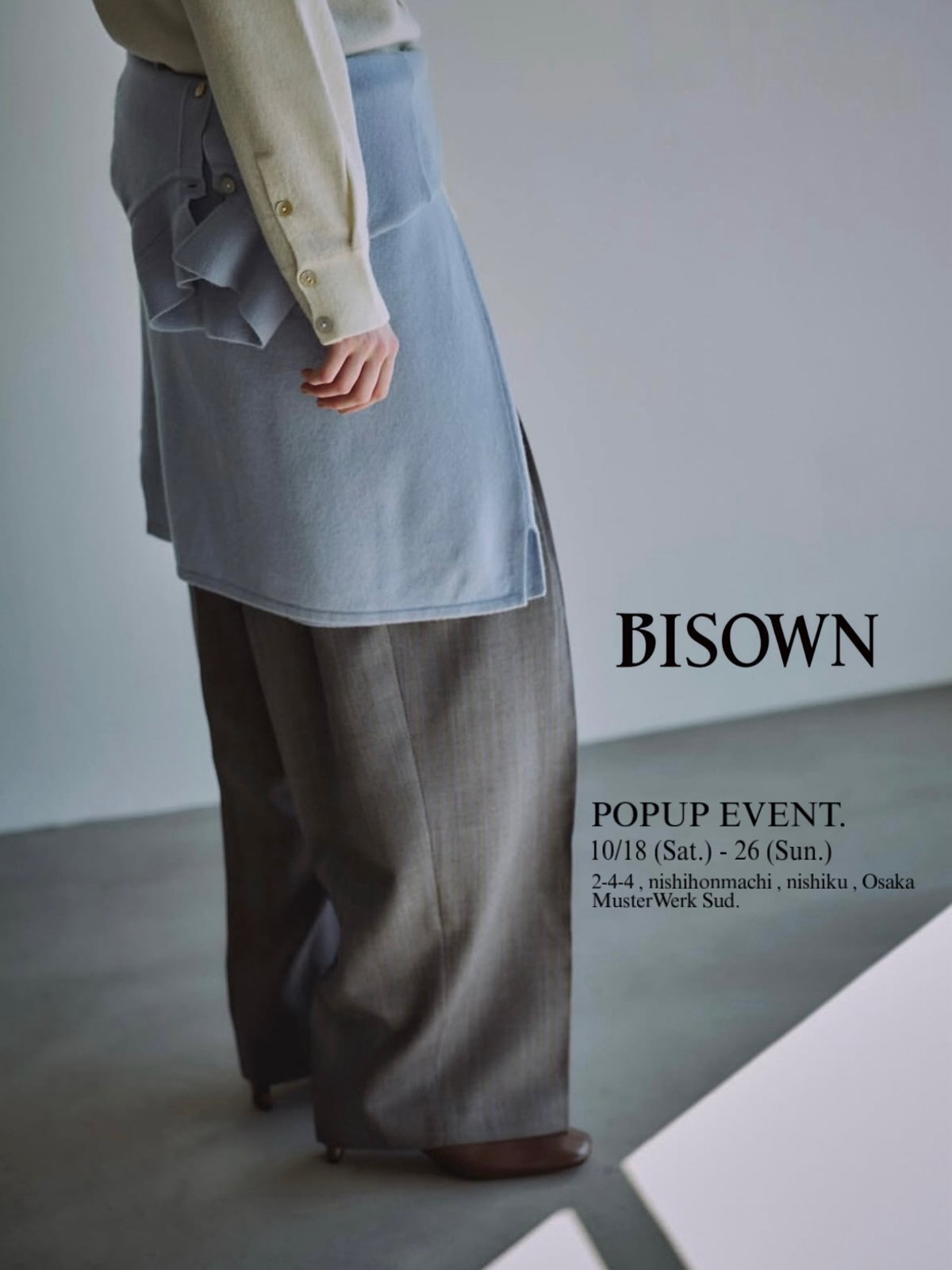 BISOWN 25FW POPUP EVENT | MusterWerk Sud.