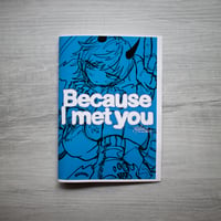 【2刷目】“Because I met you” yuse作品集 (ZINE)