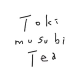 薬膳茶 TOKIMUSUBI TEA  by 季結び庵
