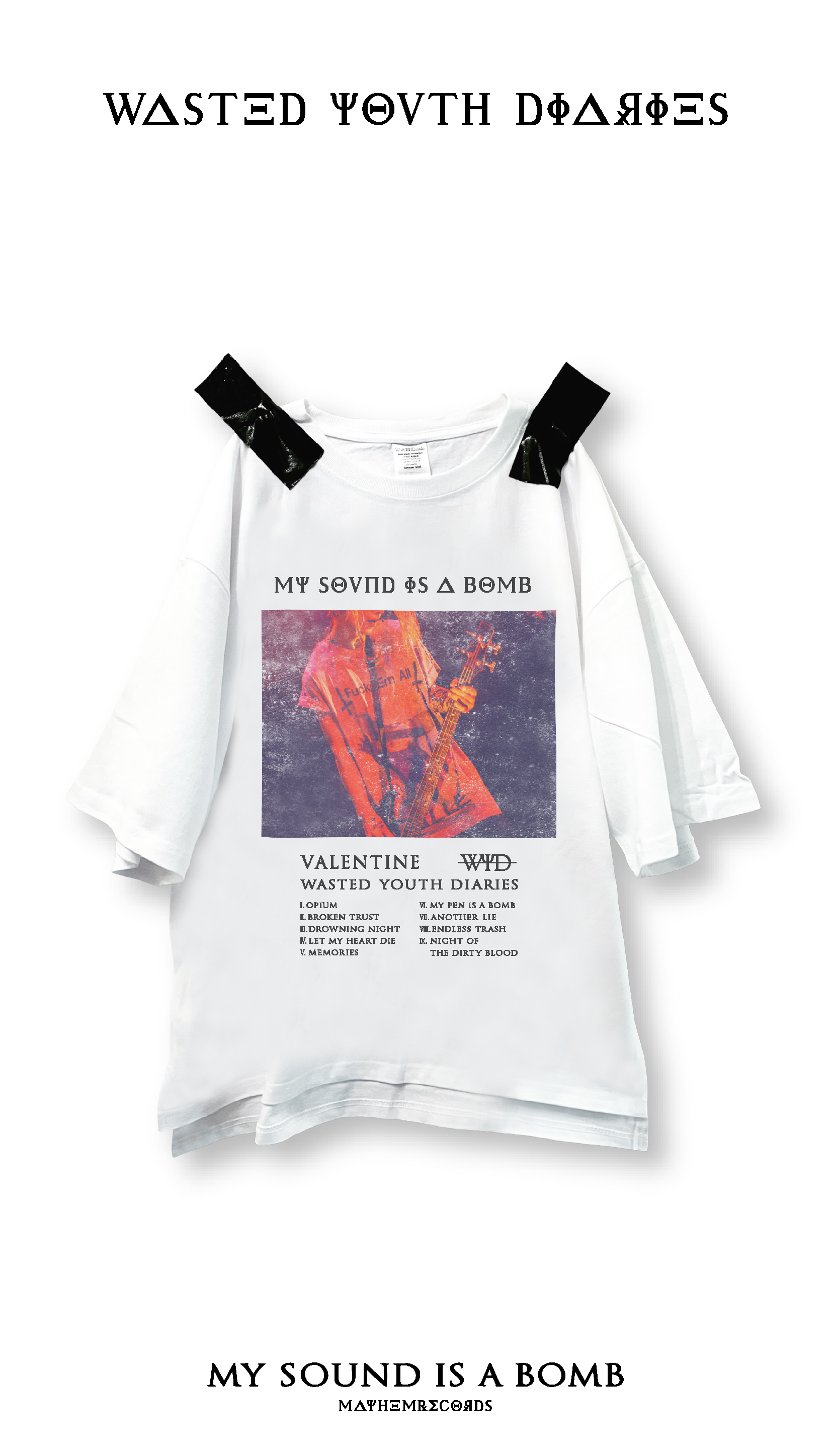 Wasted youth diaries : My sound is a bomb, over