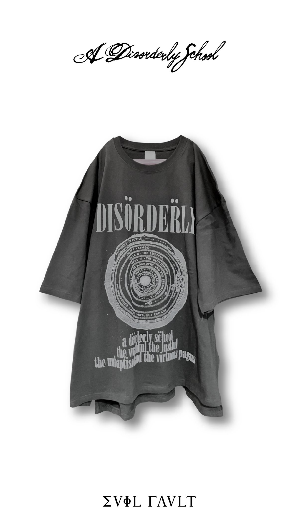 Ä DISORDERLY SCHOOL : Evil fault, oversized tee