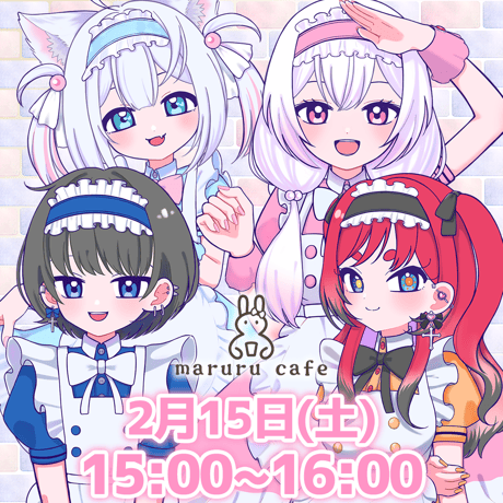 2/15 maruru cafe イベントチケット