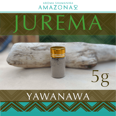 JUREMA ジュレマ　YAWANAWA