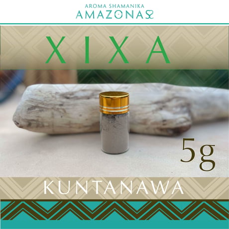 XIXA シシャ KUNTANAWA