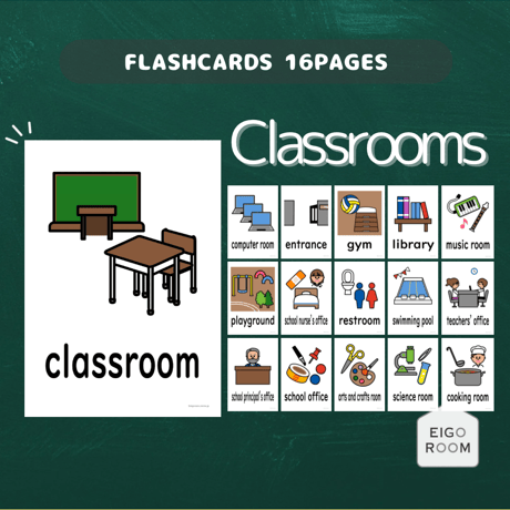 絵カード〈 Classrooms Flashcards 学校・教室ピクチャーカード〉 １６pages