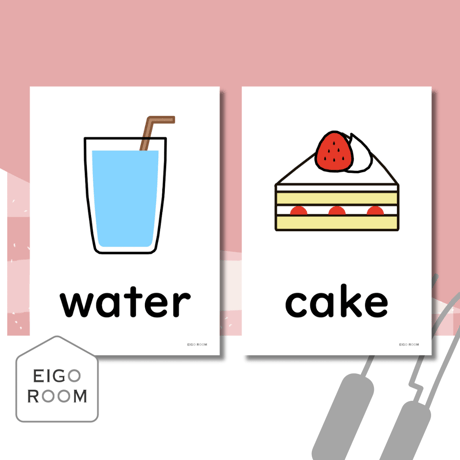 絵カード〈『Here We Go!５・６』完全対応◎  Drinks and Dessert Flashcards 飲み物とデザートピクチャーカード〉 １１pages