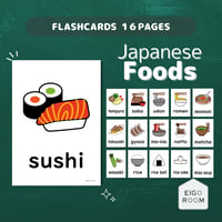 絵カード〈【海外でそのまま伝わる食べ物とその他】 Japanese Foods Flashcards 日本の食べ物ピクチャーカード〉 １６pages