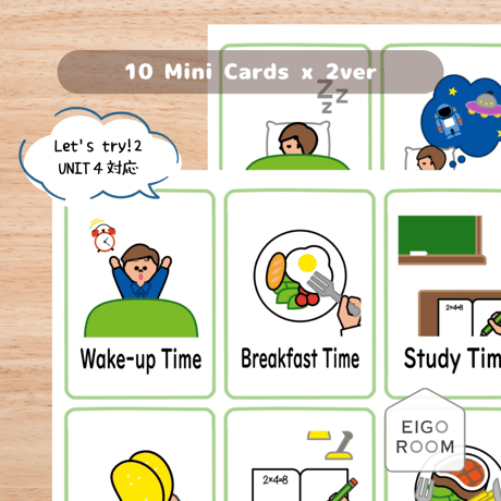 ミニカード〈『Let's try!２』完全対応◎ "My Dairy Routine" Mini Cards 〇〇Time ミニカード〉 １０種類２セット