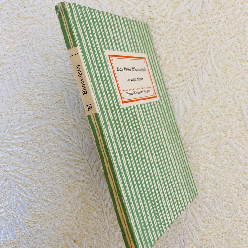 Das kleine Blumenbuch 小さな花の本 (インゼル文庫No. 281) |