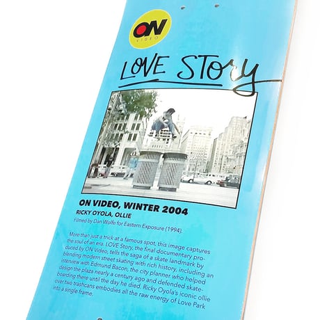 Sidewalk x ON video deck 26SPRING love story series LOVE PARK 8.5" サイドウォーク フォーワンワン オンビデオ スケートボード デッキ