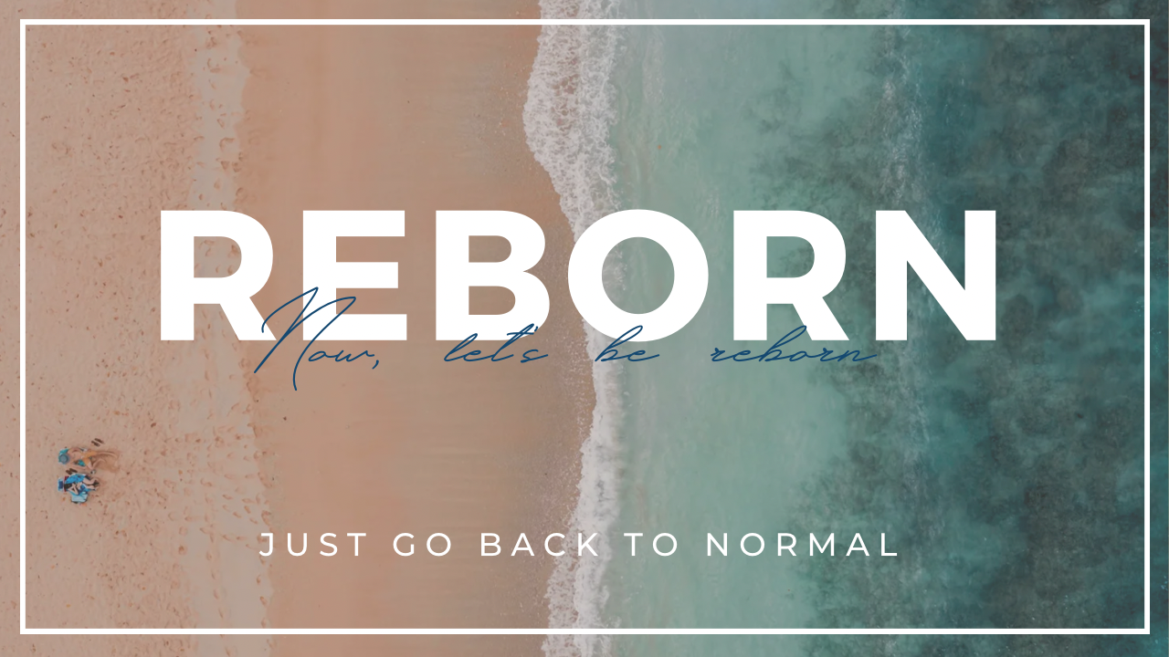 Reborn
