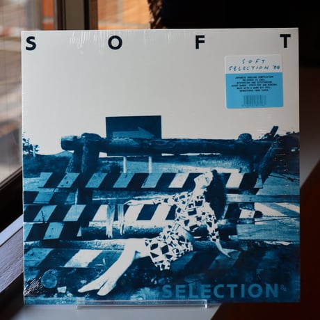 V.A. / SOFT SELECTION 84: A NIPPON DIY WAVE COMPILATION（LP）