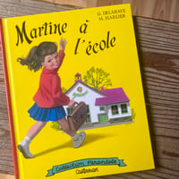 Martine à l'école｜Gilbert Delahaye/Marcel Marlier