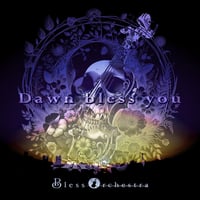 2nd EP "Dawn bless you"