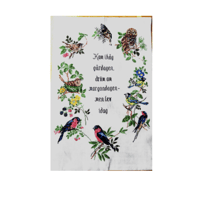 リネン刺繍タペストリー　鳥と花と諺（過去を忘れず未来を夢見、そして今日という日は微笑もう）Cewec Denmark 大判