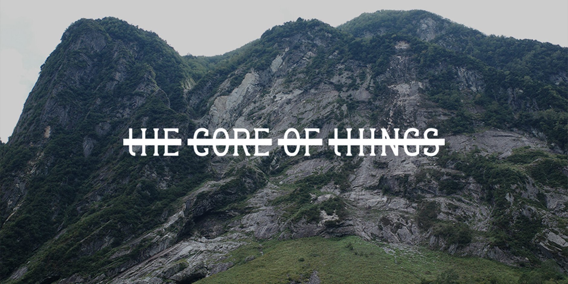 THE CORE OF THINGS STORE