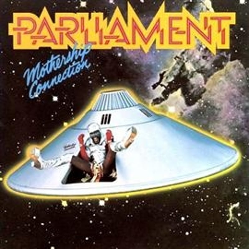 公式新品】 PARLIAMENT – MOTHERSHIP CONNECTION パーラメ