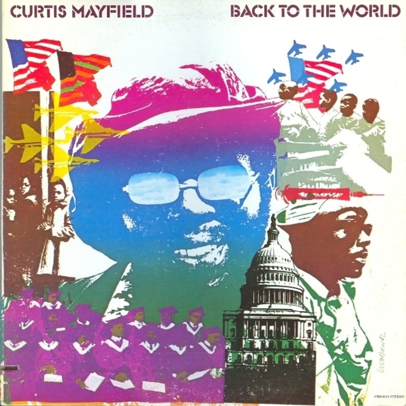 輸入新品レア】 CURTIS MAYFIELD - BACK TO THE WORLD カ