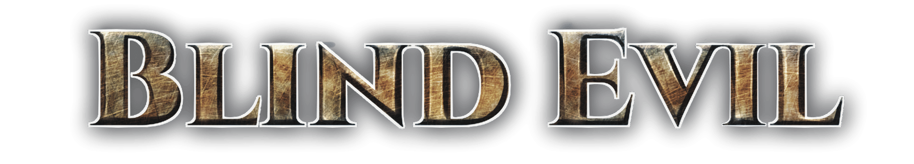 Blind Evil STORE