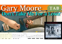 Gary Moore-Don't Take Me for a Loser TAB & Backing Track