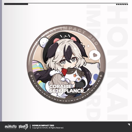 【崩壊3rd公式店】第2部 ちびっこ 缶バッジ 15元