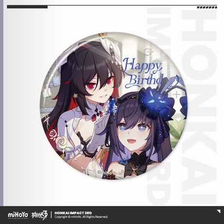 【崩壊3rd公式店】 2025年 生誕祭 缶バッジ 18元
